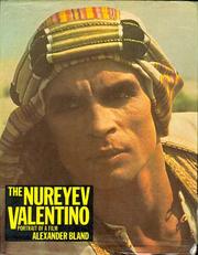 The Nureyev Valentino by Alexander Bland
