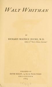 Walt Whitman by Richard Maurice Bucke
