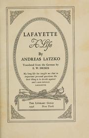 Cover of: Lafayette, a life by Andreas Latzko