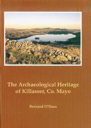 Cover of: archaeological heritage of Killasser, Co. Mayo | Bernard O
