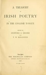 A treasury of Irish poetry in the English tongue by Brooke, Stopford Augustus