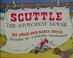 Cover of: Scuttle, the stowaway mouse
