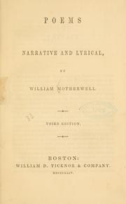 Cover of: Poems, narrative and lyrical by William Motherwell