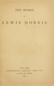 Cover of: The works of Lewis Morris.