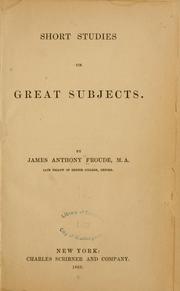 Cover of: Short studies on great subjects.