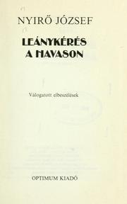 Cover of: Leánykérés a havason by József Nyirő