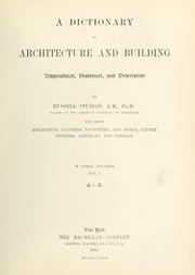 Cover of: A dictionary of architecture and building