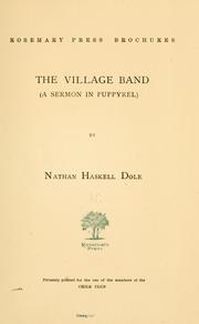 Cover of: The village band (a sermon in puppyrel)