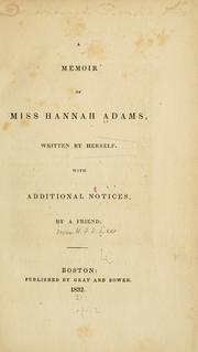 Cover of: A memoir of Miss Hannah Adams by Hannah Adams
