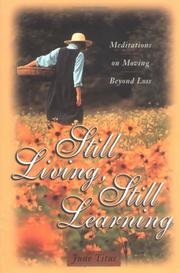 Front cover of Still Living, Still Learning by June Titus