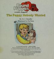 Cover of: The puppy nobody wanted (A Golden book) | A. C Chandler