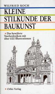 Cover of: Kleine Stilkunde der Baukunst: illustriertes Taschenlexikon mit mehr als 800 Einzelzeichnungen des Verfassers