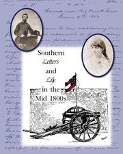 Southern Letters and Life in the Mid 1800s by Susan Lott Clark