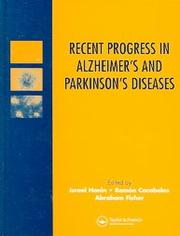 Cover of: RECENT PROGRESS IN ALZHEIMER'S AND PARKINSON'S DISEASES; ED. BY ISRAEL HANIN.