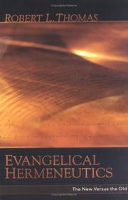 Cover of: Evangelical Hermeneutics: The New Versus the Old