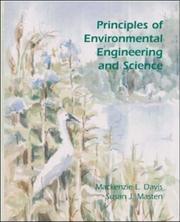 Cover of: Principles of Environmental Engineering and Science (The Mcgraw-Hill Series in Civil and Environmental Engineering) by Mackenzie L Davis, Susan J Masten