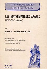 Les mathématiques arabes by Adolf P. Youschkevitch