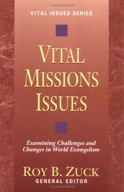 Cover of: Vital missions issues: examining challenges and changes in world evangelism