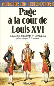 Cover of: Page à la cour de Louis XVI: souvenirs du comte d'Hézecques