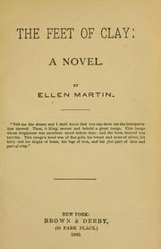 Cover of: The feet of clay by Ellen Martin