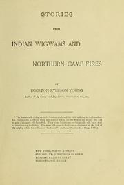 Cover of: Stories from Indian wigwams and northern camp fires