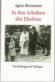 In den Schuhen der Ehefrau by Agnes Moosmann