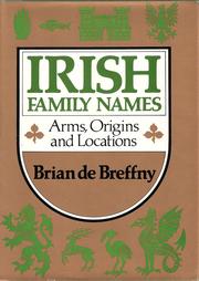 Cover of: Irish Family Names: arms, origins, and locations