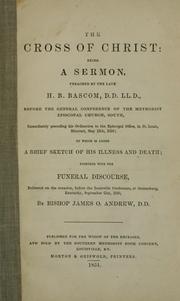 Cover of: The cross of Christ by H. B. Bascom