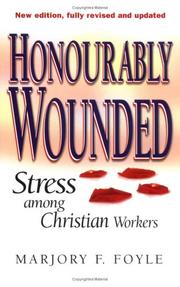Cover of: Honorably Wounded by Marjory F. Foyle
