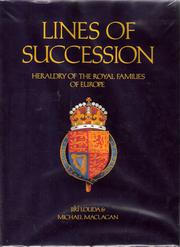 Cover of: Lines of succession by Jiří Louda, Michael Maclagan