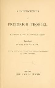 Cover of: Reminiscences of Friedrich Froebel. by Bertha von Marenholtz-Bülow, Bertha von Marenholtz-Bülow