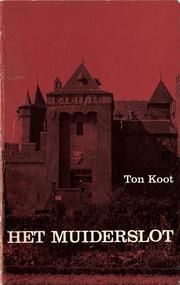 Cover of: Het Muiderslot by Ton Koot