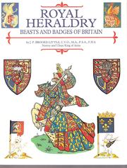 Cover of: Royal heraldry: beasts and badges of Britain