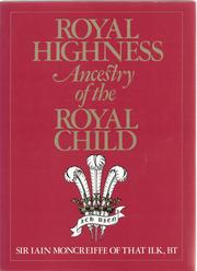 Cover of: Royal Highness: ancestry of the royal child