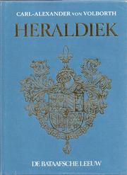 Cover of: Heraldiek by Carl Alexander Von Volborth