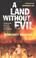 Cover of: A Land Without Evil