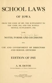 School laws of Iowa from the code of 1897 by Iowa.