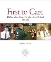 Cover of: First to care by Graeme Hunt