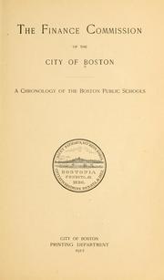 A chronology of the Boston public schools by Boston (Mass.). Finance Commission.