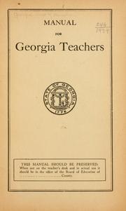 Manual for Georgia teachers .. by Georgia. Dept. of Education.