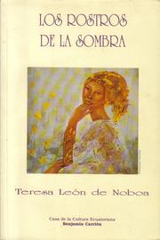 Cover of: Los Rostros de la sombra by Teresa León de Noboa