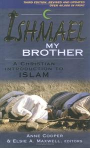 Cover of: Ishmael My Brother: A Christian Introduction to Islam