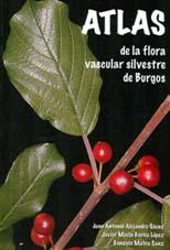 Cover of: Atlas de de la flora vascular de Burgos: Monografías de Botánica Ibérica, nº 2