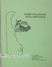 Cover of: Some Delaware Bible records by Donald Odell Virdin