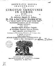 Cover of: Disputatio medica inauguralis de circulo sanguinis in corde.