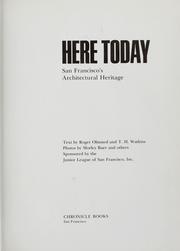 Here today by Roger R. Olmsted, T.H. Watkins