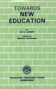 Cover of: The educational philosophy of Mahatma Gandhi