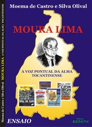 Cover of: Moura Lima: a voz pontual da alma tocantinense