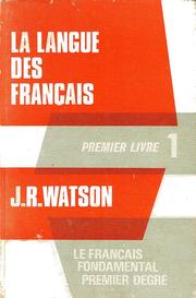 Cover of: La langue des français. by J. R. Watson