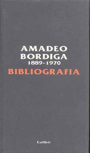 Cover of: Amadeo Bordiga (1889-1970): bibliografia